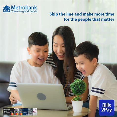 Metrobank Card - Make bills payment practical for your...