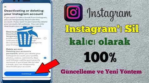 Instagram Hesab Kal C Olarak Nas L Silinir Yeni G Ncellemeden