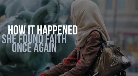 How It Happen: She Found Faith Once Again