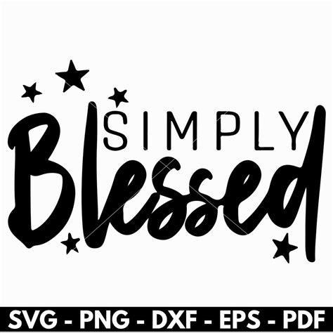 Simply Blessed Svg Christian Svg Scripture Svg Bible Verse Svg