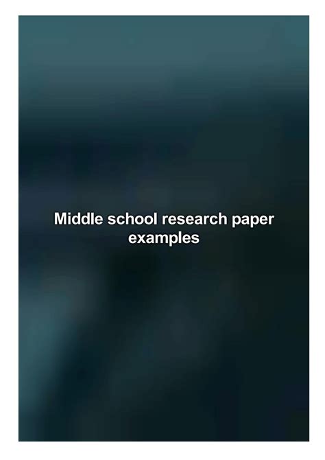 Middle School Research Paper Examples By Un84pracfee Issuu