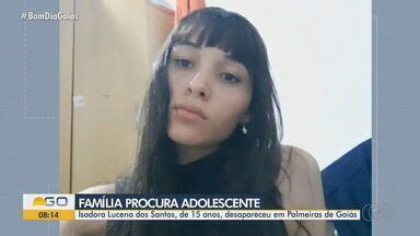 Bom Dia GO Família procura adolescente de 15 anos que desapareceu em