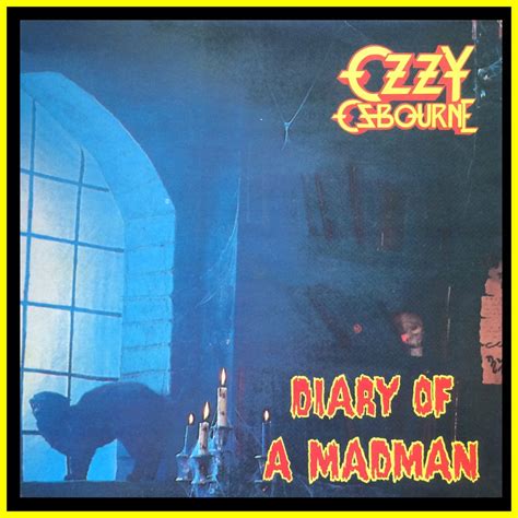 Diary Of A Madman Andrew Liles