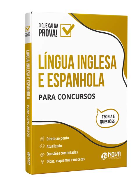 Apostila Língua Inglesa e Espanhola para Concursos