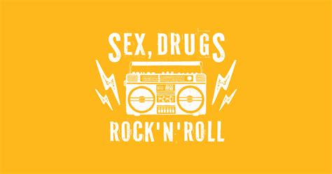 Sex Drugs Rock N Roll 90 S White Design 90s Vintage T Shirt TeePublic