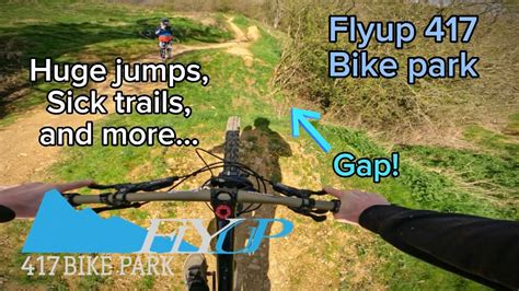 Flyup 417 Vlog Huge Jumps And Sick Trails Youtube