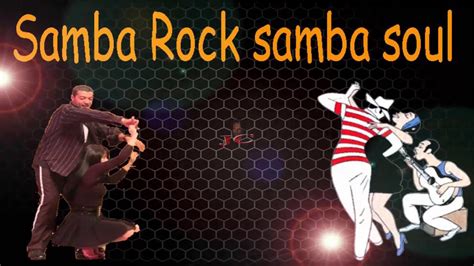 Top 100 Samba Rock Anos 70 80 E 90 CLASSICOS DO SAMBA ROCK O SOM