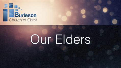 Elders Burleson Church Of Christ