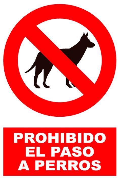 Cartel Prohibido Paso A Perros X Cm Leroy Merlin