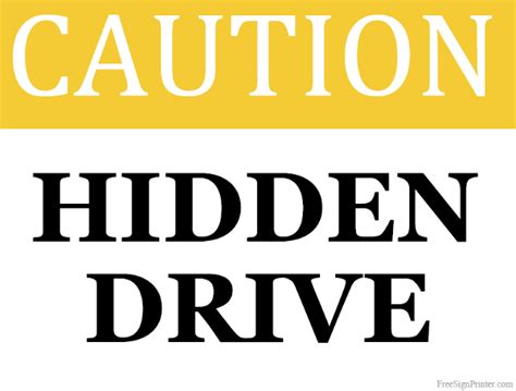 Printable Hidden Drive Sign