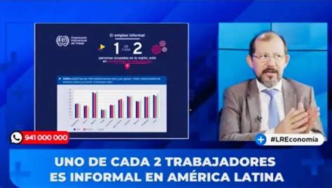 OIT La informalidad golpeó mucho más en Perú y en América Latina tanto a jóvenes como a mujeres