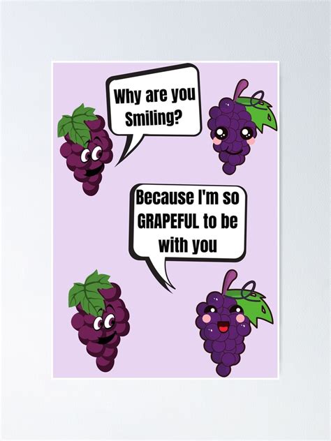 Funny Grapes Meme Poster For Sale By Adbigota Redbubble