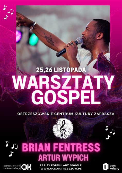 Warsztaty Gospel Brian Fentress Ostrzeszowskie Centrum Kultury