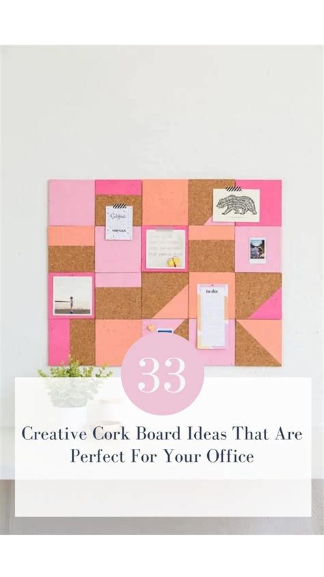 33 Practical Cork Board Ideas To Liven Up Your Wall Cork Board Cork