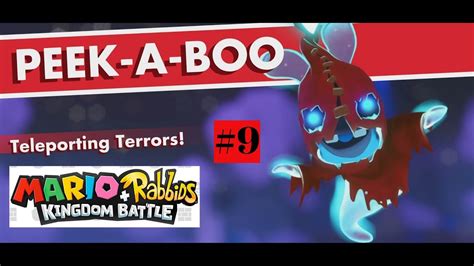 Mario Rabbids Kingdom Battle Gameplay Part 9 World 3 Spooky