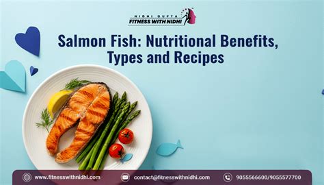 Salmon Fish: Nutritional Benefits, Types And Recipes