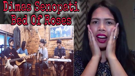 Dimas Senopati Bon Jovi Bed Of Roses Acoustic Cover Reaction