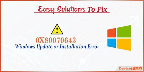 [fix] 0x80070643 Windows Update Or Installation Error On Windows Windows System Microsoft