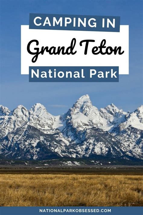 The Ultimate Guide To Camping In Grand Teton National Park - National ...
