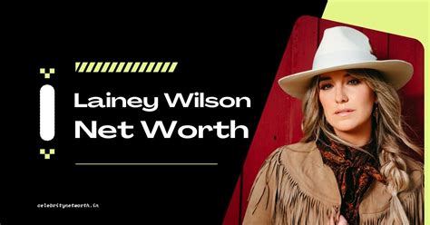 Lainey Wilson Net Worth - Celebrity Net Worth