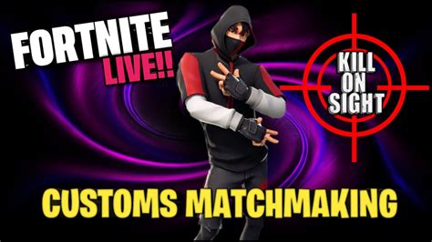 Live Fortnite Custom Customs Matchmaking With Viewers Kos Squads