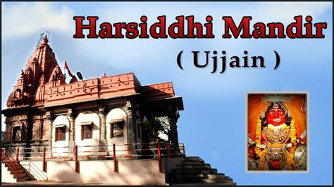 Harsiddhi Mata Temple, Ujjain: Timings, History, and Travel Guide