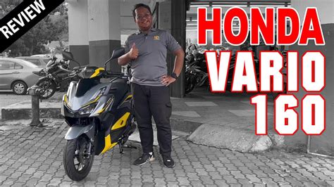Honda Vario 160 Abs 2022 Malaysia Review Youtube