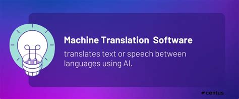 15 Best Machine Translation Software Tools Reviewed and Ranked