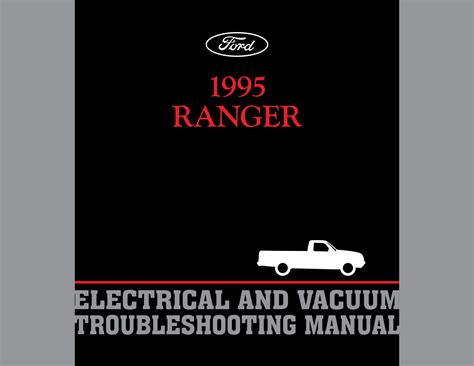 1994 Ford Ranger Electrical And Vacuum Troubleshooting Manual Original 6