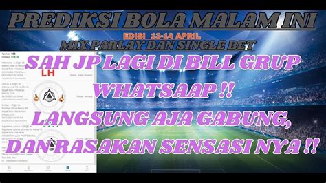 Prediksi Mix Parlay Single Bet Hari Ini Akurat Prediksi Bola Malam