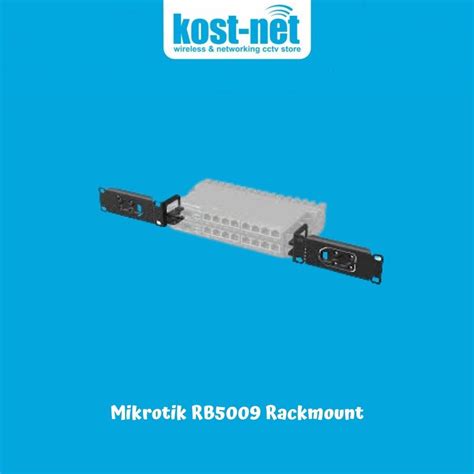Mikrotik Rb5009 Rackmount Kit K 79 Shopee Philippines