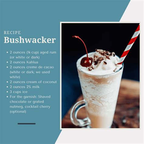 Introducing The Bushwacker A Divine Frozen Delight With A History