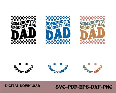 Somebody S Grouchy Ass Dad Svg Png Funny Dad Svg Fine Ass Dad Trendy Dad Cut File Wavy