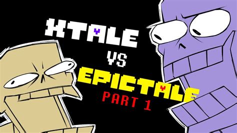 xtale  epictale part  undertale au comic dub youtube
