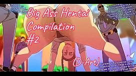 Big Ass Hentai Compilation D Art Free Mobile Porn Videos IPornTV