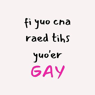 Lámina rígida for Sale con la obra SI PUEDES LEER ESTO ERES GAY de OmohLifestyle Redbubble