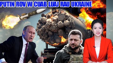 LIVE|TSOVROG 10/3|PUTIN ROV W CUAB LUAJ RAU UKRAINE,WAGNER TUB ROG TUAG ...