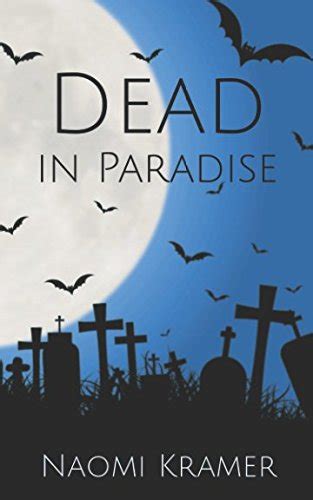 Dead In Paradise Deadish 9781976829451 Kramer Naomi Books