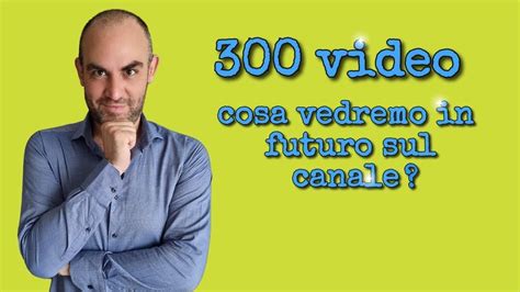 Video Spoiler Sul Futuro Del Canale Youtube