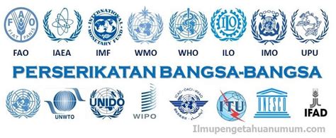 Organisasi Di Bawah Naungan Pbb - BLOG BONTANG