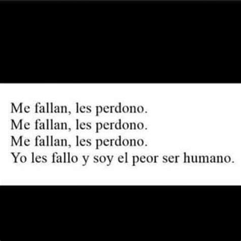 Me Fallan Les Perdono Me Fallan Les Perdono Me Fallan Les Perdono Yo