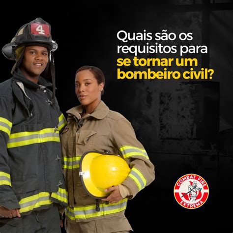 Como Se Tornar Um Bombeiro Civil - 5