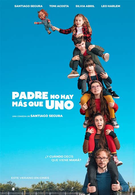 Cartel De Padre No Hay Más Que Uno Poster 2