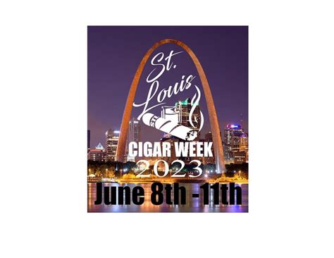 Inaugural St Louis Cigar Week 2023 Saint Louis Missouri St Louis