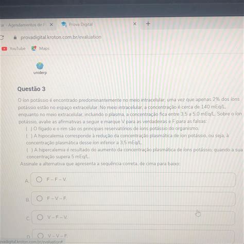 O Ion Potassio é Encontrado Predominantemente No Meio Intracelular