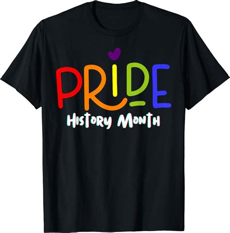 Pride History Month Lesbian Gay Bisexual Transgender Support T Shirt Walmart