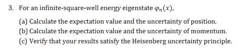 SOLVED For An Infinite Square Well Energy Eigenstate N X A