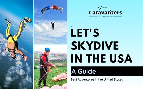 Skydiving In The Usa Best Locations Preparations And More