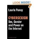 Cybersexism Sex Gender And Power On The Internet Kindle Edition By Laurie Penny Politics