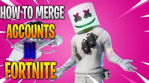 HOW TO MERGE ACCOUNTS IN FORTNITE New Fortnite Transfer Skins System